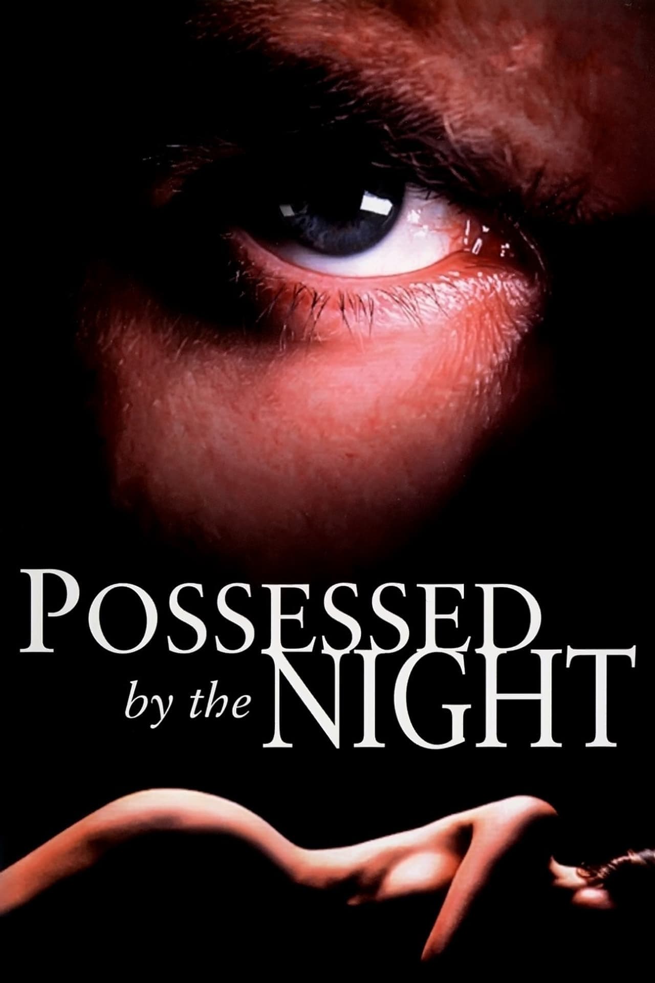 Possessed by the Night streaming