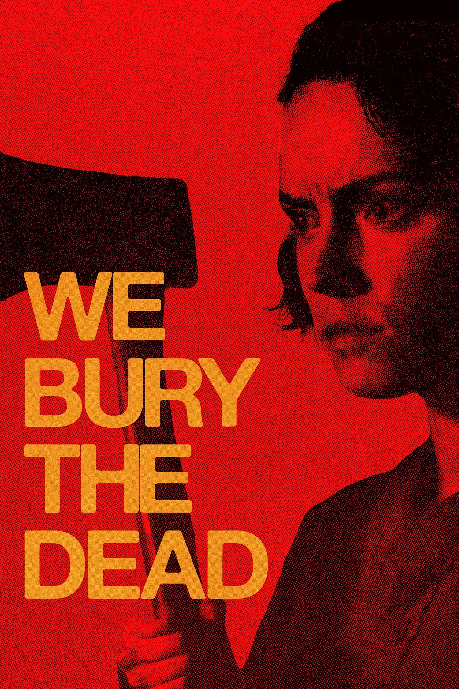 We Bury the Dead streaming