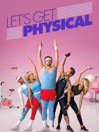 Let’s Get Physical streaming Let’s Get Physical streaming