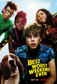 Best. Worst. Weekend. Ever. saison 1 épisode 8