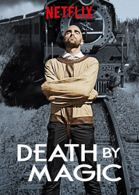 Death By Magic saison 1