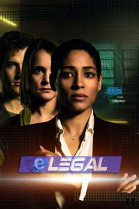 E-Legal Saison 1 en streaming français E-Legal Saison 1 en streaming français
