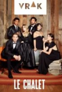Le Chalet (2015) saison 4 épisode 10