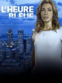 L'heure Bleue (L’Heure Bleue) saison 1