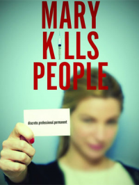 Mary Kills People streaming Mary Kills People streaming