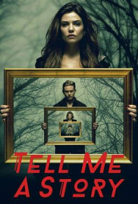 Tell Me a Story saison 1