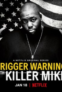 Trigger Warning with Killer Mike Saison 1 en streaming français