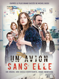 Un avion sans elle streaming Un avion sans elle streaming