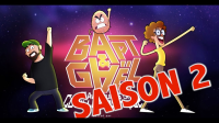 Bapt & Gaël et les aventures de la couille cosmique saison 2 épisode 3 Bapt & Gaël et les aventures de la couille cosmique saison 2 épisode 3