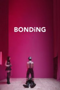 Bonding Saison 1 en streaming français Bonding Saison 1 en streaming français
