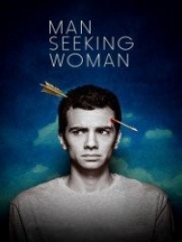 Man Seeking Woman Saison 1 en streaming français