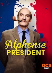 Alphonse Président saison 2 épisode 7 Alphonse Président saison 2 épisode 7