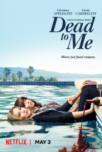 Dead to Me streaming