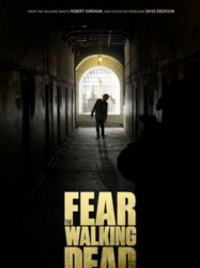 Fear The Walking Dead saison 1