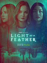 Light as a Feather : le jeu maudit Saison 2 en streaming français Light as a Feather : le jeu maudit Saison 2 en streaming français