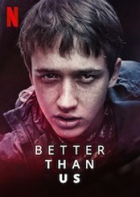 Better Than Us Saison 1 en streaming français Better Than Us Saison 1 en streaming français
