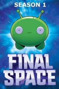Final Space saison 1 épisode 9
