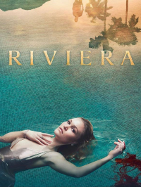 Riviera saison 3 épisode 7 Riviera saison 3 épisode 7
