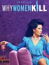Why Women Kill saison 3 épisode 5 Why Women Kill saison 3 épisode 5