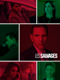 Les Sauvages streaming Les Sauvages streaming