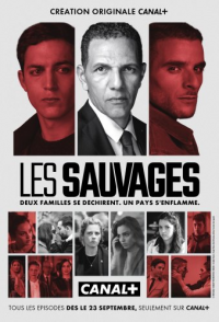 Les Sauvages Saison 1 en streaming français Les Sauvages Saison 1 en streaming français