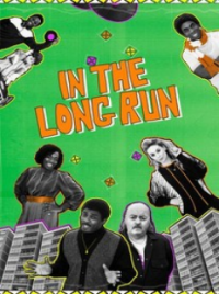 In the Long Run saison 1