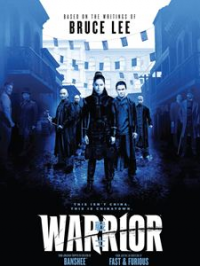 Warrior saison 1 épisode 6 Warrior saison 1 épisode 6