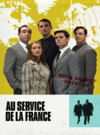 Au service de la France saison 2 épisode 4 Au service de la France saison 2 épisode 4