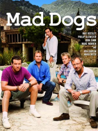 Mad Dogs Saison 2 en streaming français