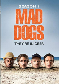 Mad Dogs saison 1 épisode 2 Mad Dogs saison 1 épisode 2