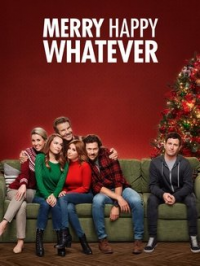 Merry Happy Whatever Saison 1 en streaming français Merry Happy Whatever Saison 1 en streaming français