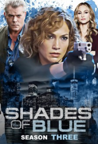 Shades of Blue : une flic entre deux feux Saison 3 en streaming français Shades of Blue : une flic entre deux feux Saison 3 en streaming français