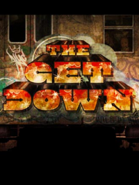 The Get Down streaming The Get Down streaming