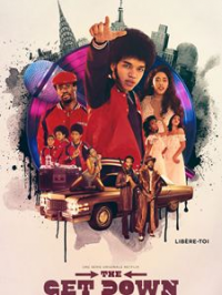 The Get Down Saison 1 en streaming français