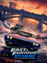 Fast & Furious : Les espions dans la course saison 1