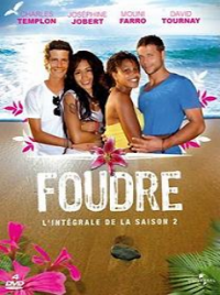 Foudre Saison 2 en streaming français Foudre Saison 2 en streaming français