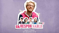 Irresponsable saison 3 épisode 2 Irresponsable saison 3 épisode 2