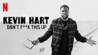 Kevin Hart : Don't F**k This Up saison 1