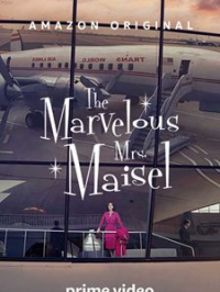 La Fabuleuse Mme Maisel saison 3 épisode 1 La Fabuleuse Mme Maisel saison 3 épisode 1
