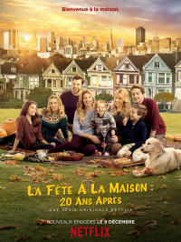 La Fête à la maison : 20 ans après streaming La Fête à la maison : 20 ans après streaming