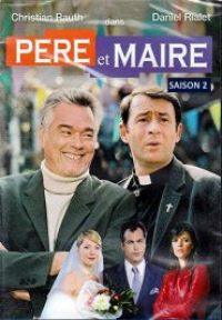 Père et Maire Saison 2 en streaming français