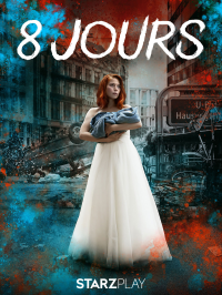 8 jours saison 1 épisode 2 8 jours saison 1 épisode 2