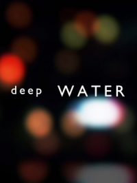 Deep Water Saison 1 en streaming français Deep Water Saison 1 en streaming français
