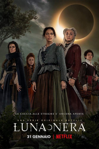 Luna Nera saison 1 épisode 1 Luna Nera saison 1 épisode 1