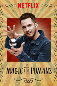 Magic for Humans streaming Magic for Humans streaming