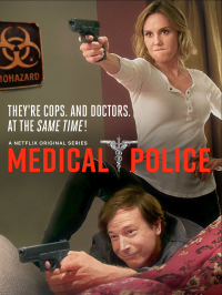 Medical Police streaming Medical Police streaming