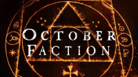 October Faction streaming October Faction streaming