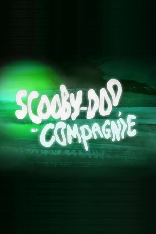 Scooby-Doo et compagnie streaming Scooby-Doo et compagnie streaming
