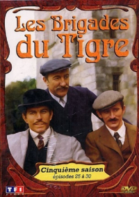 Les Brigades du Tigre saison 5 épisode 4 Les Brigades du Tigre saison 5 épisode 4
