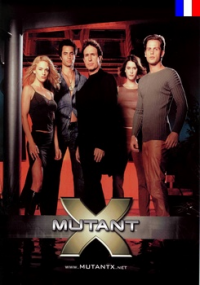 Mutant X saison 3